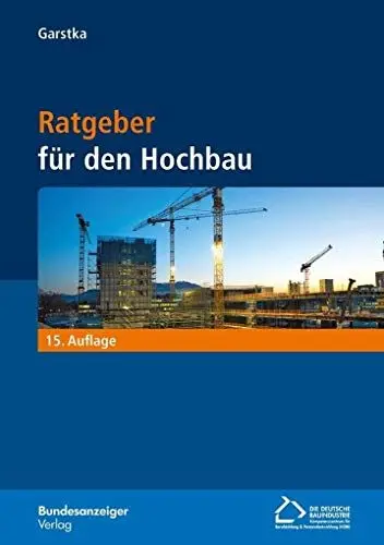 Produktbild: Ratgeber für den Hochbau (15. Auflage)