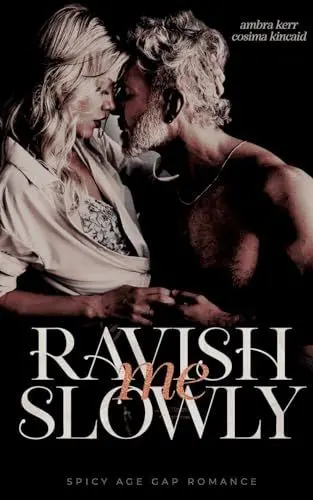 Produktbild: Ravish me slowly: Age Gap Romance