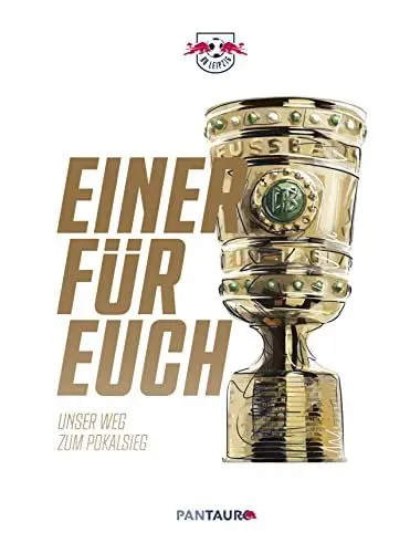 Produktbild: RB Leipzig. Einer für Euch: Unser Weg zum Pokalsieg