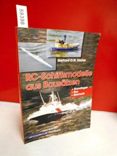 Produktbild: RC-Schiffsmodelle aus Bausätzen: Grundlagen - Bau- Elektronik