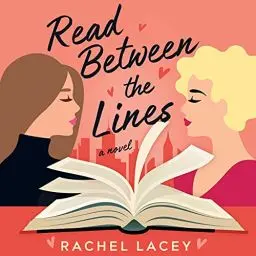 Produktbild: Read Between the Lines: A Novel (Ms. Right, Book 1)