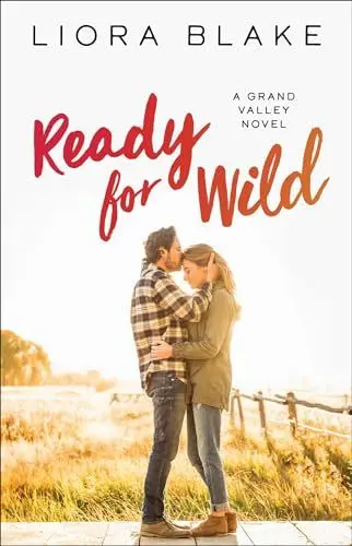 Produktbild: Ready for Wild: A Book Club Recommendation! (Volume 3) (The Grand Valley Series, Band 3)