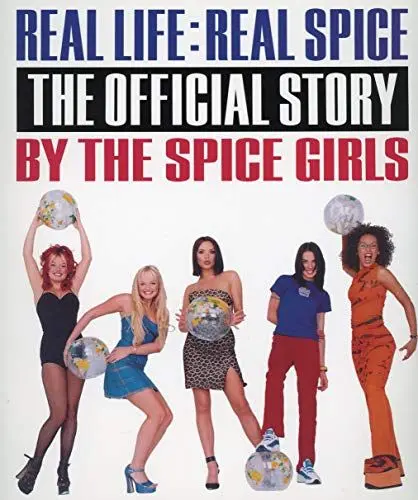 Produktbild: Real Life : Real Spice: The Official Story by the Spice Girls