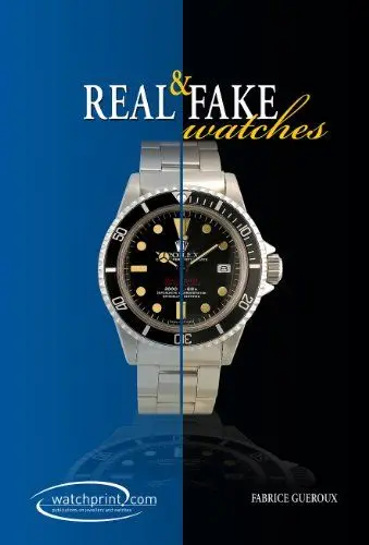Produktbild: Real and Fake Watches: Handbook on Watch Counterfeits