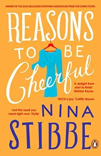 Produktbild: Reasons to be Cheerful: Winner of the 2019 Bollinger Everyman Wodehouse Prize for Comic Fiction (The Lizzie Vogel Series, 3)