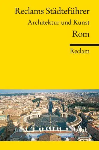 Produktbild: Reclams Städteführer Rom: Architektur und Kunst (Reclams Universal-Bibliothek)
