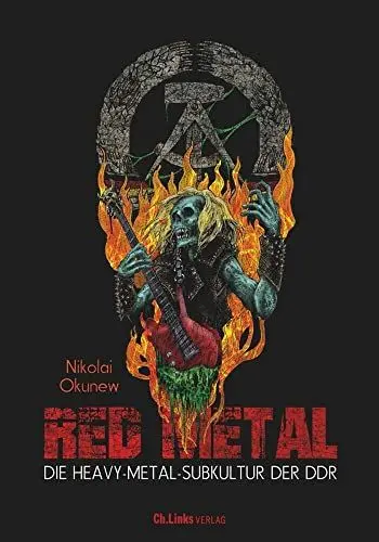 Produktbild: Red Metal: Die Heavy-Metal-Subkultur der DDR