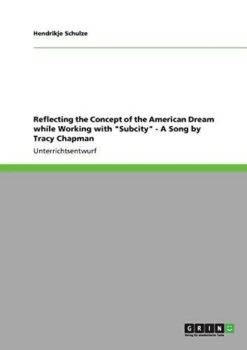 Produktbild: Reflecting the Concept of the American Dream while Working with 