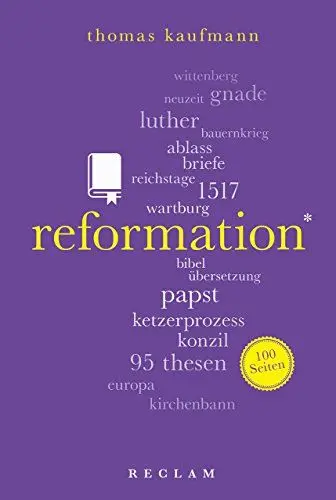 Produktbild: Reformation. 100 Seiten (Reclam 100 Seiten)
