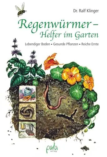 Produktbild: Regenwürmer - Helfer im Garten: Lebendiger Boden - Gesunde Pflanzen - Reiche Ernte