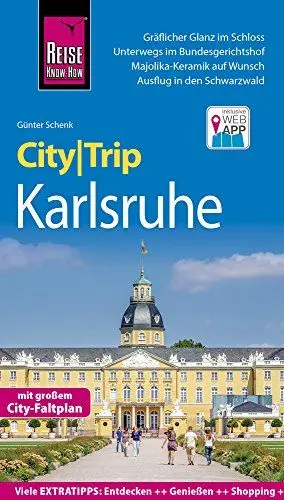 Produktbild: Reise Know-How CityTrip Karlsruhe: Reiseführer mit Faltplan und kostenloser Web-App: Reiseführer mit Stadtplan und kostenloser Web-App