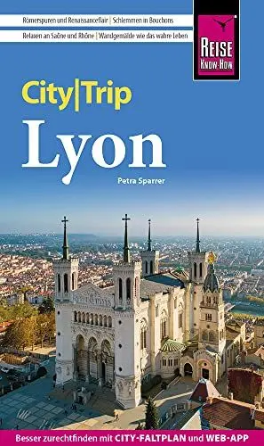 Produktbild: Reise Know-How CityTrip Lyon: Reiseführer mit Stadtplan und kostenloser Web-App