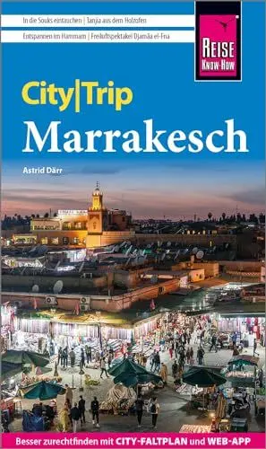 Produktbild: Reise Know-How CityTrip Marrakesch: Reiseführer mit Stadtplan und kostenloser Web-App