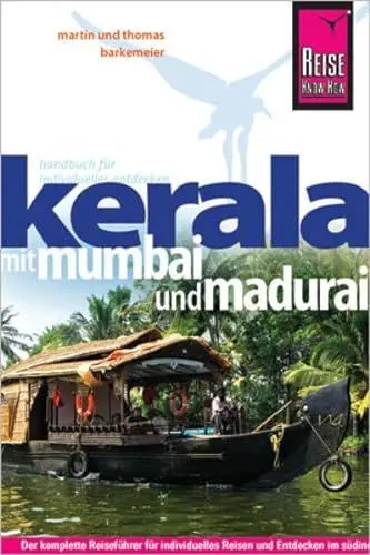 Produktbild: Reise Know-How Kerala mit Mumbai und Madurai: Reiseführer für individuelles Entdecken