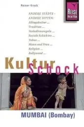 Produktbild: Reise Know-How KulturSchock Mumbai (Bombay): Alltagskultur, Traditionen, Verhaltensregeln, ...