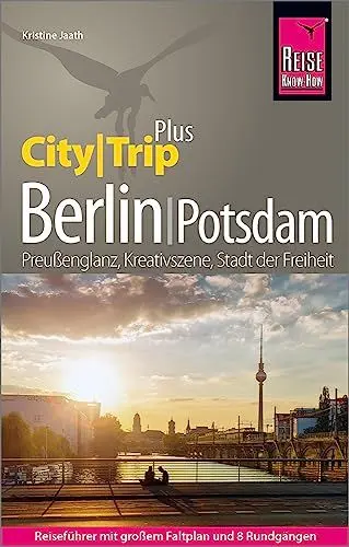 Produktbild: Reise Know-How Reiseführer Berlin mit Potsdam (CityTrip PLUS): mit Stadtplan und kostenloser Web-App