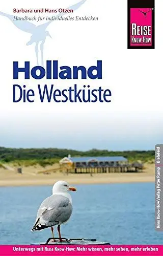 Produktbild: Reise Know-How Reiseführer Holland - Die Westküste: mit Amsterdam, Den Haag und Rotterdam