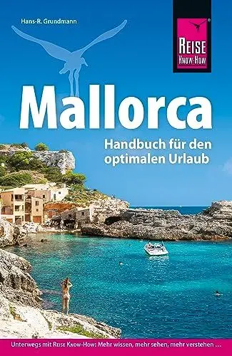 Produktbild: Reise Know-How Reiseführer Mallorca: Das Handbuch für den optimalen Urlaub