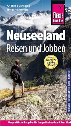 Produktbild: Reise Know-How Reiseführer Neuseeland - Reisen und Jobben mit dem Working Holiday Visum: Der Praxis-Ratgeber