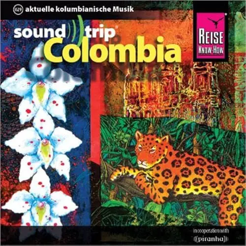 Produktbild: Reise Know-How SoundTrip Colombia: Musik-CD