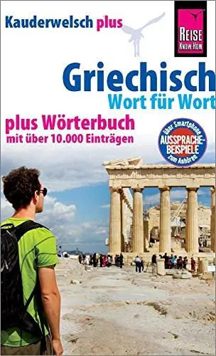 Produktbild: Reise Know-How Sprachführer Griechisch - Wort für Wort plus Wörterbuch: Kauderwelsch-Sprachführer von Reise Know-How