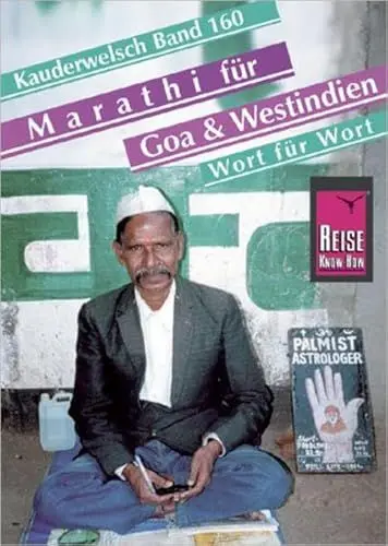 Produktbild: Reise Know-How Sprachführer Marathi für Goa und Westindien - Wort für Wort: Kauderwelsch-Band 160
