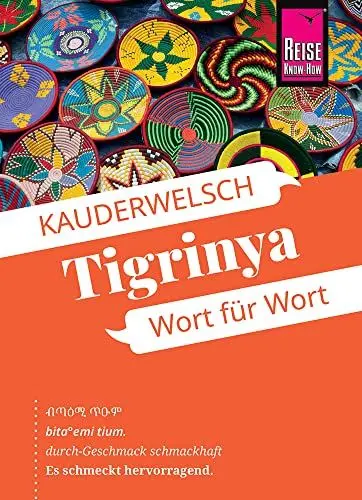 Produktbild: Reise Know-How Sprachführer Tigrinya - Wort für Wort (für Eritrea): Kauderwelsch-Sprachführer von Reise Know-How