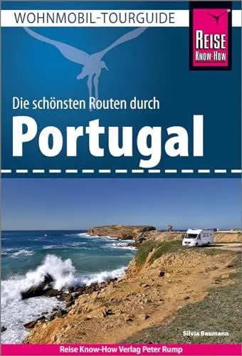 Produktbild: Reise Know-How Wohnmobil-Tourguide Portugal: Die schönsten Routen.