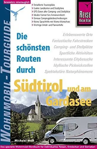 Produktbild: Reise Know-How Wohnmobil-Tourguide Südtirol und Gardasee: Die schönsten Routen
