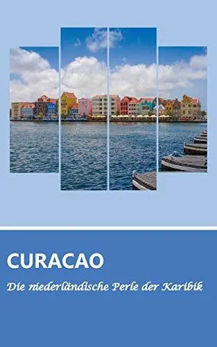 Produktbild: Reiseführer Curaçao - Die niederländische Perle der Karibik