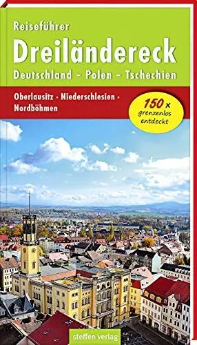 Produktbild: Reiseführer Dreiländereck: Deutschland - Polen - Tschechien