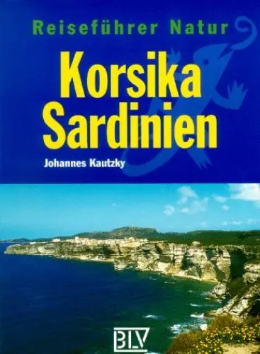 Produktbild: Reiseführer Natur, Korsika, Sardinien