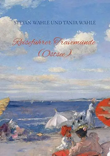 Produktbild: Reiseführer Travemünde (Ostsee): Urlaub in Schleswig-Holstein