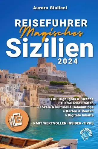 Produktbild: Reiseführer magisches Sizilien - Geheimnisse der Insel entdecken. Ihr A-Z mit Insider-Tipps für eine unvergessliche, sichere & entspannte Reise. Mit ... Extras, die Zeit, Geld und Nerven sparen