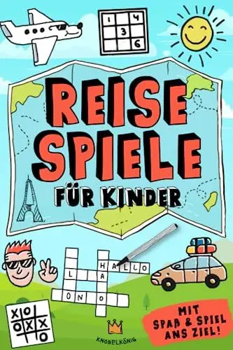 Produktbild: Reisespiele für Kinder: Mit Spaß und Spiel ans Ziel - Kreative Beschäftigung während der Autofahrt, im Flugzeug und im Zug (Reisespiele ab 8 Jahre, Band 1)