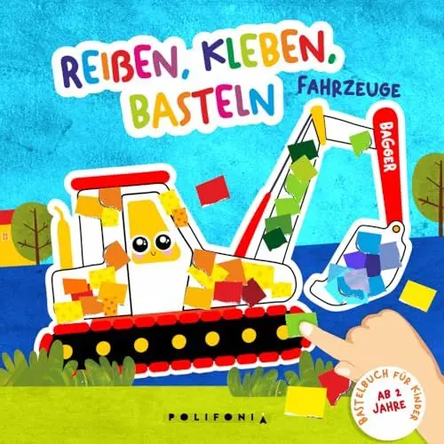 Produktbild: Reißen Kleben Basteln ab 2 Jahren – Fahrzeuge: Mein kunterbuntes Bastelbuch mit vielen Fahrzeugen wie Müllabfuhr , Traktor und Bagger für Kinder als ... - Mein kunterbuntes Bastelbuch für Kinder)