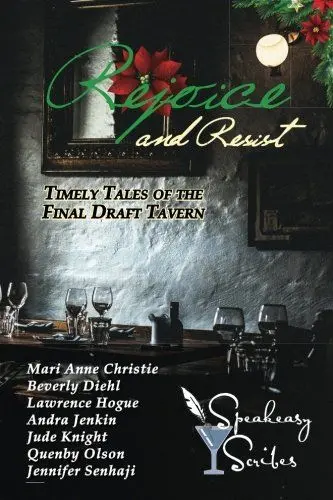 Produktbild: Rejoice and Resist: Timely Tales of the Final Draft Tavern