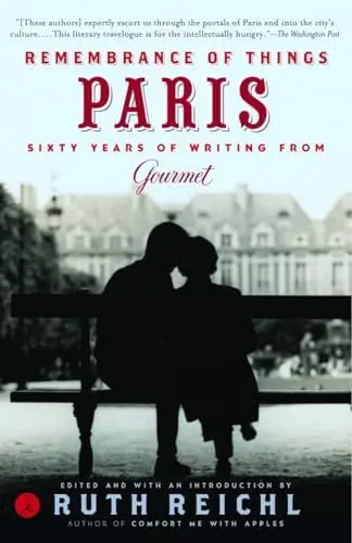 Produktbild: Remembrance of Things Paris: Sixty Years of Writing from Gourmet (Modern Library Food)