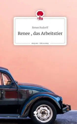 Produktbild: Renee, das Arbeitstier. Life is a Story - story.one