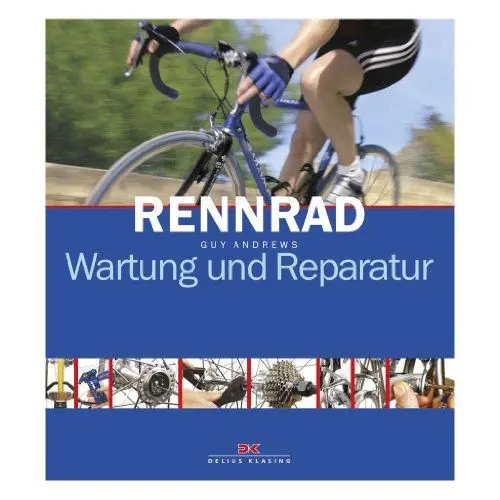 Produktbild: Rennrad: Wartung und Reparatur
