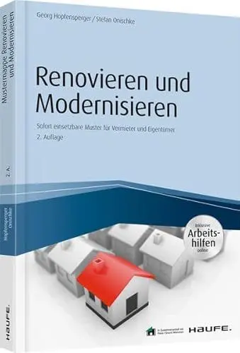 Produktbild: Renovieren und Modernisieren - inkl. Arbeitshilfen online: Sofort einsetzbare Muster für Vermieter und Eigentümer (Haufe Fachbuch)