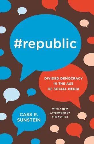 Produktbild: #Republic: Divided Democracy in the Age of Social Media