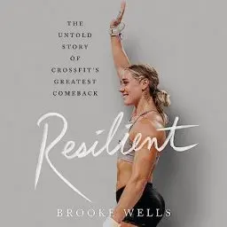 Produktbild: Resilient: The Untold Story of CrossFit's Greatest Comeback