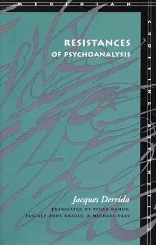 Produktbild: Resistances of Psychoanalysis (Meridian Series)