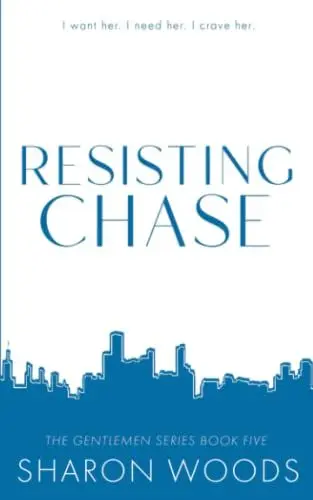 Produktbild: Resisting Chase: Special Edition (The Gentlemen Series- Special Editions, Band 5)