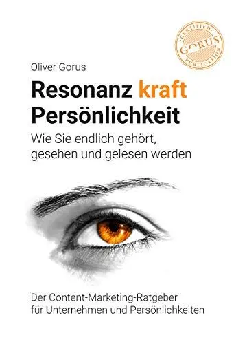 Produktbild: Resonanz kraft Persönlichkeit: Wie Sie endlich gehört, gesehen und gelesen werden