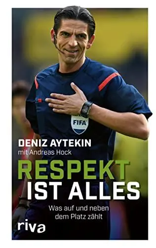 Produktbild: Respekt ist alles: Was auf und neben dem Platz zählt