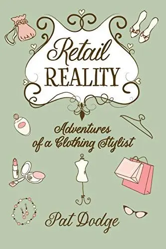 Produktbild: Retail Reality: Adventures of a Clothing Stylist