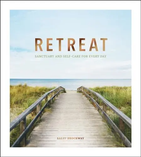 Produktbild: Retreat: Sanctuary and Self-Care for Every Day