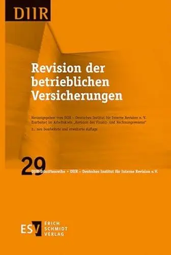 Produktbild: Revision der betrieblichen Versicherungen (DIIR-Schriftenreihe)